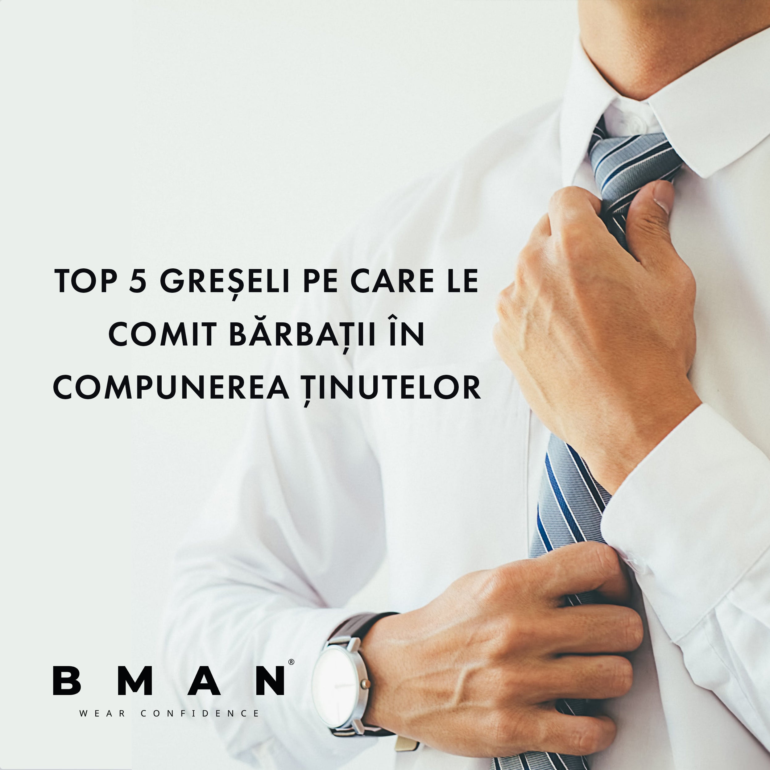 Top 5 greseli pe care le comit barbatii in compunerea tinutelor