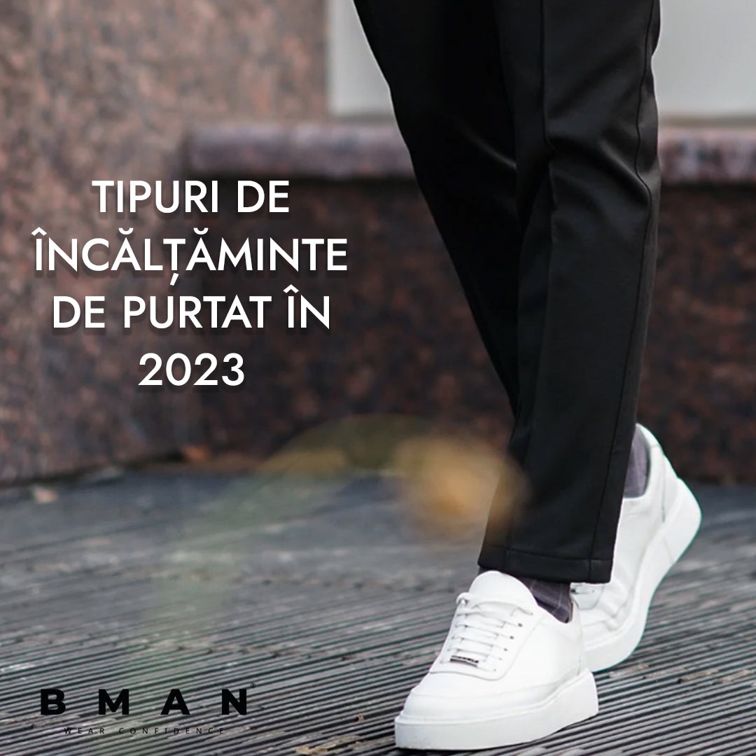 Tipuri de incaltaminte de purtat in 2023