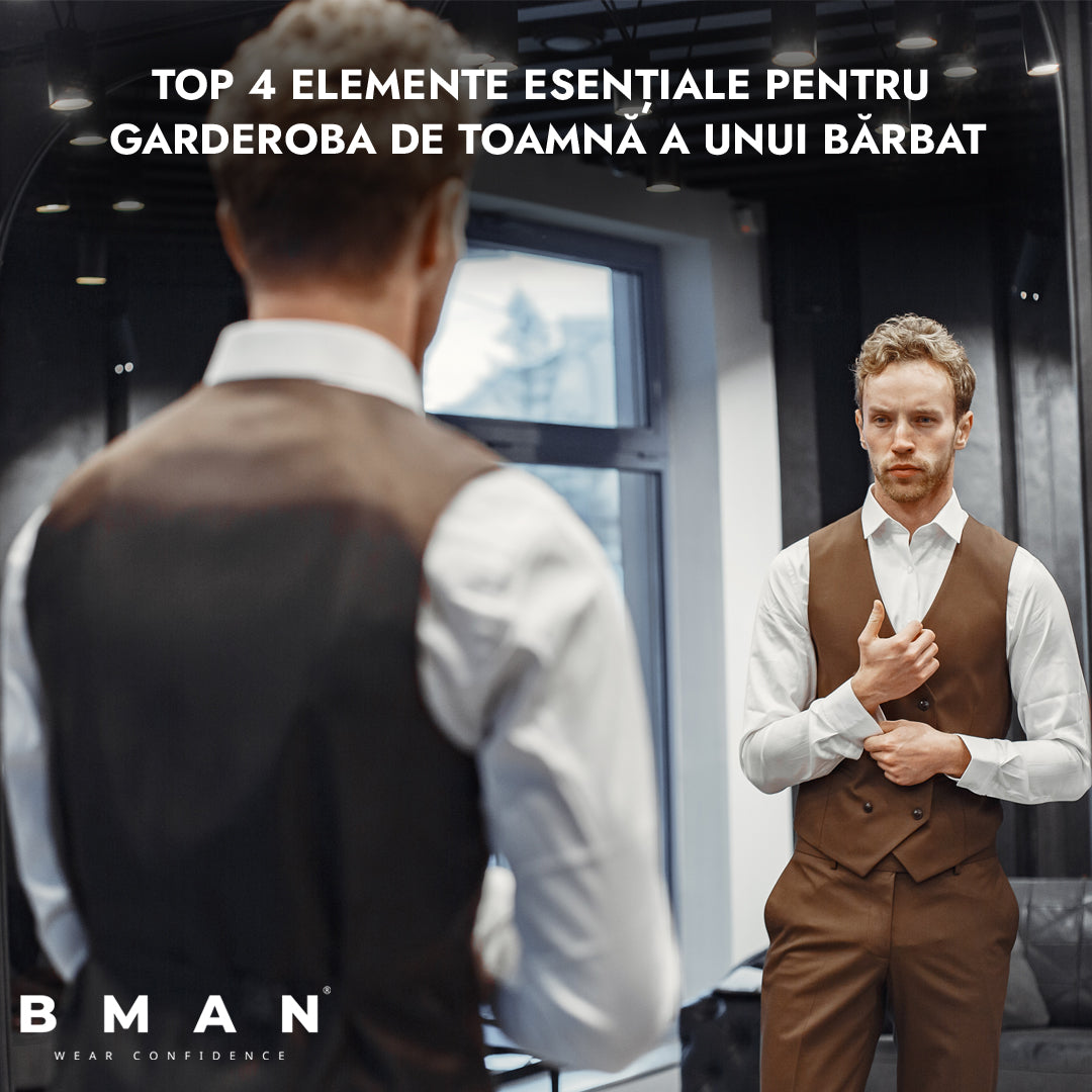 Top 4 elemente esentiale pentru garderoba de toamna a unui barbat